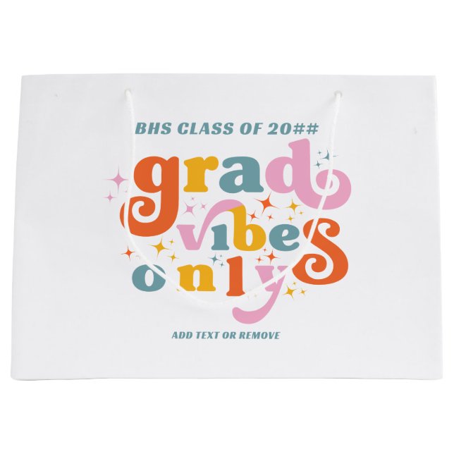 Bolsa De Regalo Grande Grad Vibes Solo Graduación De La Clase De Parte De (Anverso)