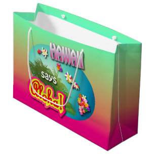 Bolsa De Regalo Grande ¡Hawaii dice hawaiana!