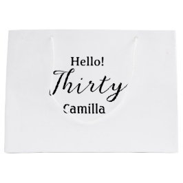 Bolsa De Regalo Grande Hello thirty birthday name simple minimal elegant 