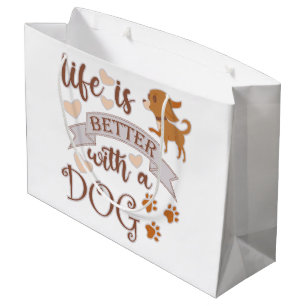 Bolsa De Regalo Grande Life is Better With a Dog quote funny chihuahua