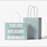 Bolsa De Regalo Grande No Estás Sola Recuerda La Pista De Inspiración<br><div class="desc">No Estás Sola Recuerda La Pista De Inspiración</div>
