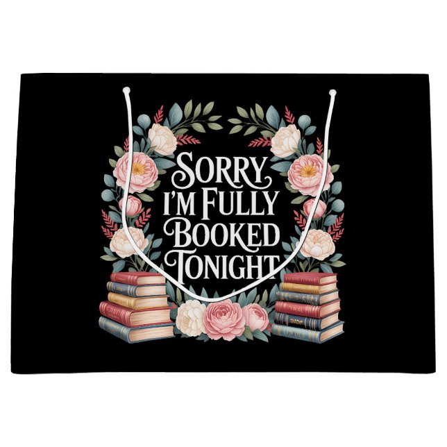 Bolsa De Regalo Grande Sorry I'M Fully Booked Tonight  (Anverso)