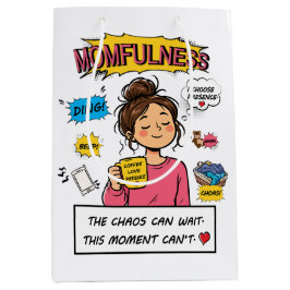 Bolsa De Regalo Mediana Cómic de Momfulness Arte de cita de mamá conscient