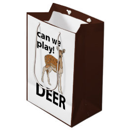 Bolsa De Regalo Mediana Deer Can We Play Cute Deer