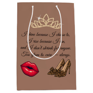 Bolsa De Regalo Mediana Demasiado Glam para Preocuparse – Frase Chic
