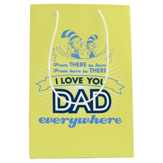 Bolsa De Regalo Mediana Dr. Seuss | Te Amo Papá Por Todas Partes (Anverso)