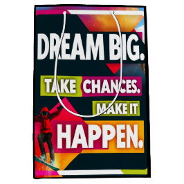 Bolsa De Regalo Mediana Dream Big, Take Chances