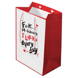 Bolsa De Regalo Mediana El 14 de febrero, te amo todos los días