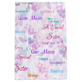 Bolsa De Regalo Mediana Fabulosa Hermana Especial Floral Rosa