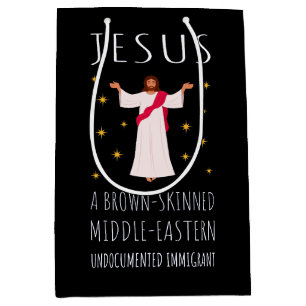 Bolsa De Regalo Mediana Jesús Inmigrante Indocumentado de Piel Morena I