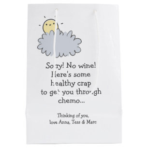Bolsa De Regalo Mediana Lo siento, ¡no Wine! Healthy Crap Funny Chemo Care