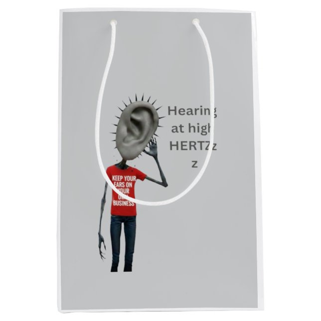 Bolsa De Regalo Mediana Mantén tus oídos en tus propios asuntos (Anverso)