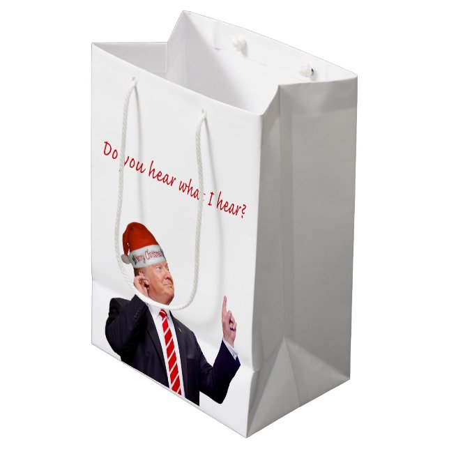 Bolsa De Regalo Mediana Navidades de Trump: ¿Escuchas lo que oigo? (Angulo Anverso)