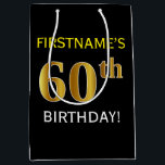 Bolsa De Regalo Mediana Negro, Faux Gold 60th Birthday   Nombre personaliz<br><div class="desc">Este sencillo diseño de bolsos de regalo de cumpleaños incluye un mensaje personalizado como "¡60º cumpleaños de FIRSTNAME!" (con el "60º" con un aspecto de color falso/imitación de oro) sobre un fondo de color negro. El nombre está en negrita en color amarillo y se puede personalizar. Una bolsa de regalo...</div>
