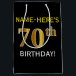 Bolsa De Regalo Mediana Negro, Faux Gold 70th Birthday   Nombre personaliz<br><div class="desc">Este sencillo diseño de bolsos de regalo de cumpleaños incluye un mensaje personalizado como "¡NOMBRE DEL CUMPLEAÑOS 70 DE AQUÍ!" (el "70" tiene un aspecto de color falso/imitación de oro) sobre un fondo de color negro. El nombre está en negrita en color amarillo y se puede personalizar. Una bolsa de...</div>