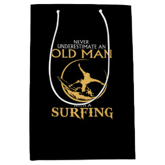 Bolsa De Regalo Mediana Nunca Subestimes A Un Viejo Con Un Surfing