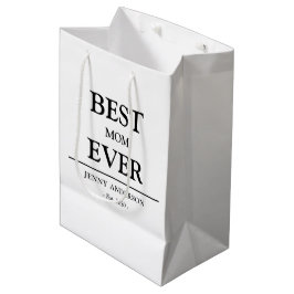 Bolsa De Regalo Mediana Simple Custom Design Best Mom Ever Mothers 