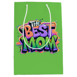 Bolsa De Regalo Mediana The best mom style graffiti