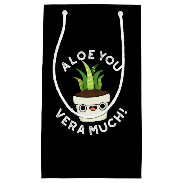 Bolsa De Regalo Pequeña Aloe You Vera Mucho Funny Planta Pun Dark BG (Anverso)
