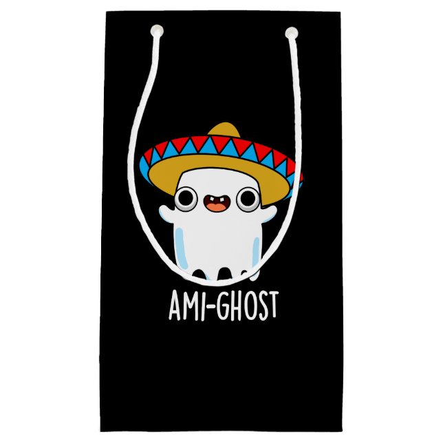 Bolsa De Regalo Pequeña Ami-Fantasma Gracioso Fantasma Mexicano Pun Dark B (Anverso)