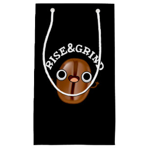 Bolsa De Regalo Pequeña Auge Y Grind Grind Grind Grny Coffee Bean Pun Dark