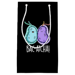 Bolsa De Regalo Pequeña Bacteria divertida Bac-atcha Pun Dark BG
