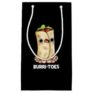 Bolsa De Regalo Pequeña Burritoes Funny Burrito Pun Dark BG