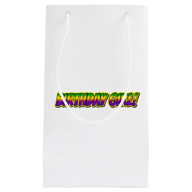 Bolsa De Regalo Pequeña ¡Chica de cumpleaños de Mardi Gras! (Anverso)