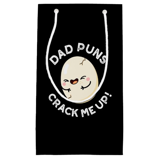 Bolsa De Regalo Pequeña Dad Puns Crack Me Up Funny Egg Pun Dark BG (Anverso)