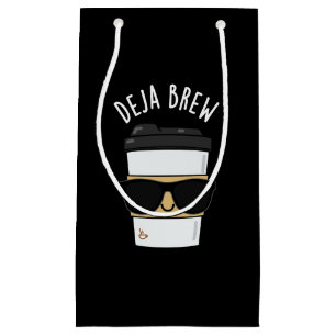 Bolsa De Regalo Pequeña Deja Brew Funny Café Pun Dark BG