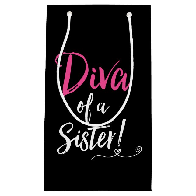 Bolsa De Regalo Pequeña "¡DIVA de una hermana!" (Anverso)