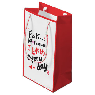 Bolsa De Regalo Pequeña El 14 de febrero, te amo todos los días