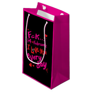 Bolsa De Regalo Pequeña El 14 de febrero, te amo todos los días
