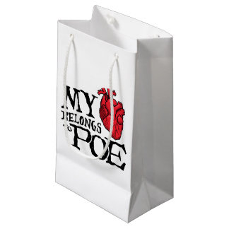 Bolsa De Regalo Pequeña El corazón pertenece al bolso del regalo del Poe