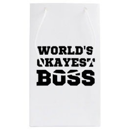 Bolsa De Regalo Pequeña El jefe más Okayés del mundo