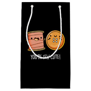 Bolsa De Regalo Pequeña Eres Sew Cute Scoser Pun Dark BG