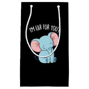 Bolsa De Regalo Pequeña Estoy Oído Por Ti El Elefante Divertido Pun Dark B