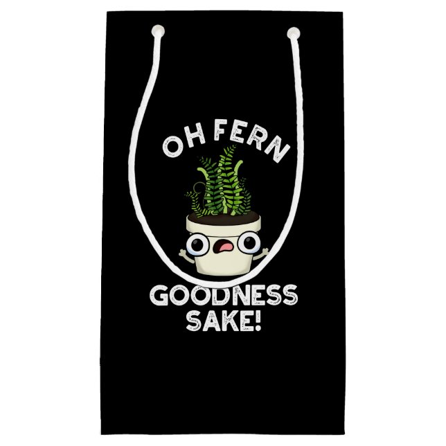 Bolsa De Regalo Pequeña Fern Goodness Sake Funny Plant Pun Dark BG (Anverso)