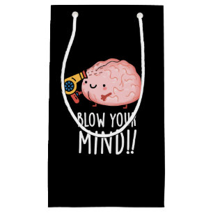 Bolsa De Regalo Pequeña Golpee su mente Funny Brain Pun Dark BG