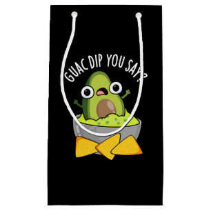 Bolsa De Regalo Pequeña Guac Dip Tú Dices Salsa de Aguacate Divertida con