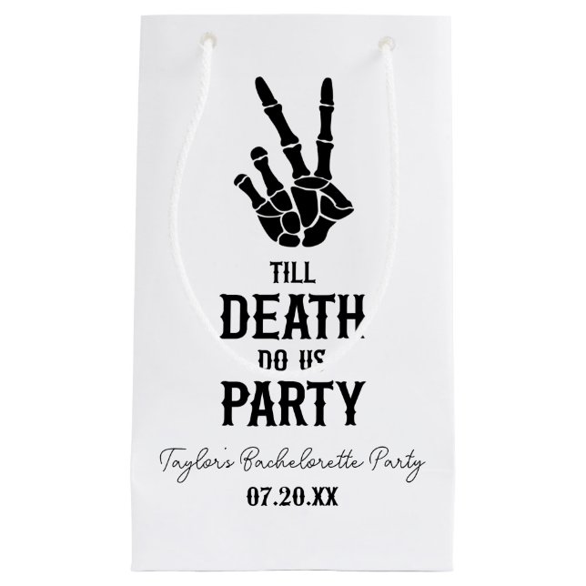 Bolsa De Regalo Pequeña Hasta La Muerte, Fiesta Skeleton Bachelorette (Anverso)