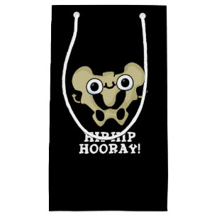 Bolsa De Regalo Pequeña Hip Hip Hooray Graciosa Anatomía Pun Dark BG
