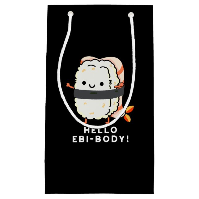 Bolsa De Regalo Pequeña Hola Ebi-body Funny Ebi Sushi Pun Dark BG (Anverso)
