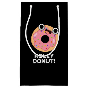 Bolsa De Regalo Pequeña Holey Donut Funny Food Pun