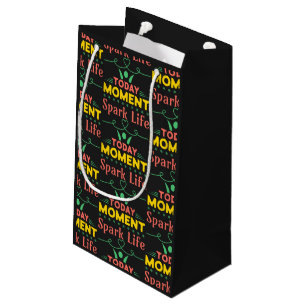 Bolsa De Regalo Pequeña Hoy, momento, vida de chispa