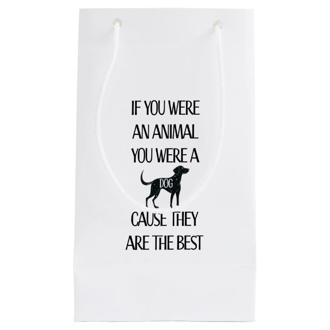 Bolsa De Regalo Pequeña Los perros son los mejores (Anverso)