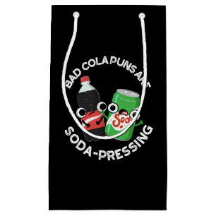 Bolsa De Regalo Pequeña Malos Puns de Cola son Soda Pun Dark BG presión