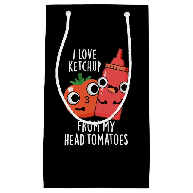 Bolsa De Regalo Pequeña Me Encanta El Ketchup De Mi Cabeza Tomates Oscuro  (Anverso)