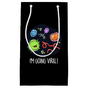 Bolsa De Regalo Pequeña Me estoy volviendo viral gracioso virus Pun Dark B
