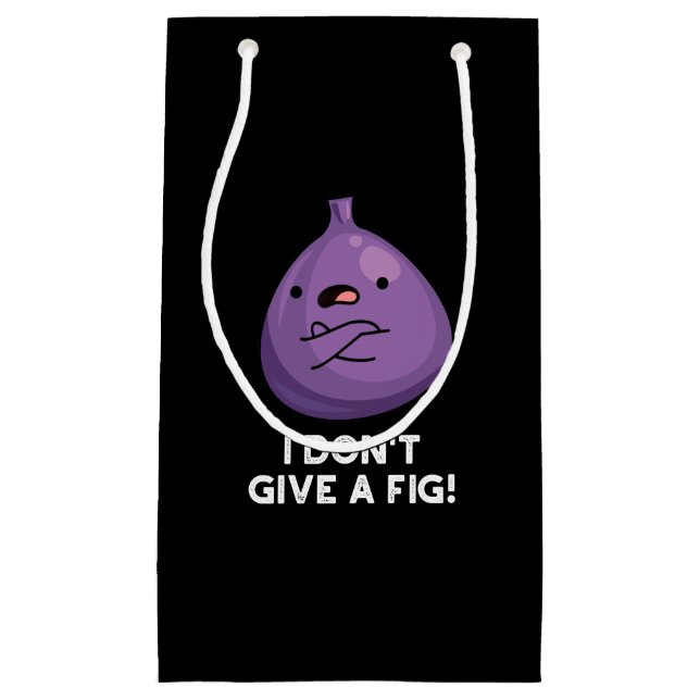 Bolsa De Regalo Pequeña No le doy un bollo de fruta fresca con higo (Anverso)